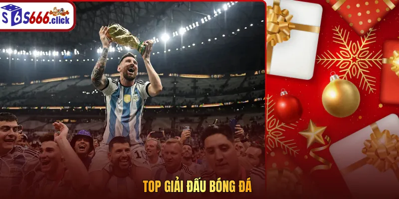 Top giải đấu bóng đá